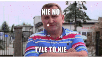 tyle-to-nie-nie-no.gif